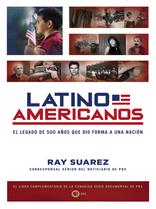 Title details for Latino Americanos by Ray Suarez - Available